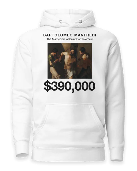 The Martyrdom of Saint Bartholomew by Bartolomeo Manfredi, on a white hoodie