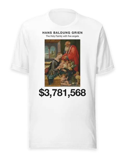 The Holy Family with five angels by Hans Baldung Grien, on a white t-shirt