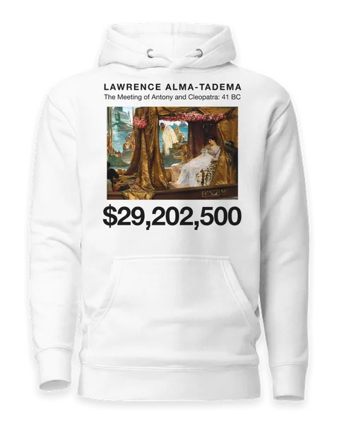 The Meeting of Antony and Cleopatra: 41 BC by Lawrence Alma-Tadema, on a white hoodie