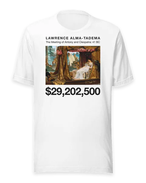 The Meeting of Antony and Cleopatra: 41 BC by Lawrence Alma-Tadema, on a white t-shirt