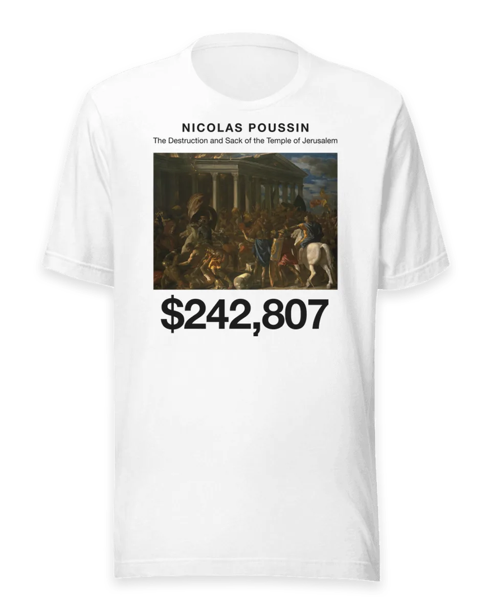 T-shirt: The Destruction and Sack of the Temple of Jerusalem by Nicolas Poussin