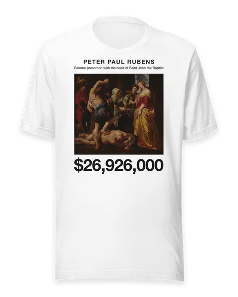 Salome presented with the head of Saint John the Baptist by Peter Paul Rubens, on a white t-shirt